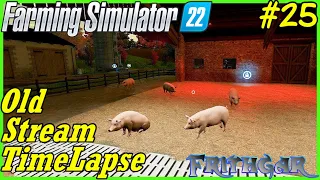 FS22 Timelapse, Old Stream Farm #25: We Got Pigs!