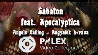 SABATON feat. Apocalyptica - Angels Calling - magyar fordítás / lyrics by palex