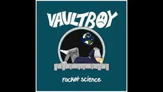 Rocket science - vaultboy music (official audio)