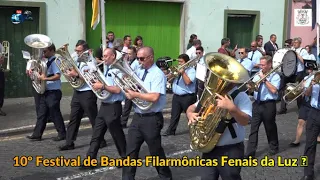 10º Festival de Bandas Filarmônicas F da Luz Organização Centro Social e Cultural dos Fenais da Luz