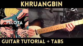 Khruangbin - Pelota (Guitar Tutorial)