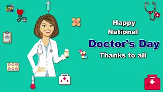 Happy National Doctor's Day Whatsapp Status Wishes Video Greetings Quotes