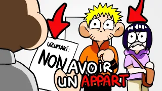 NARUTO - AVOIR UN APPART