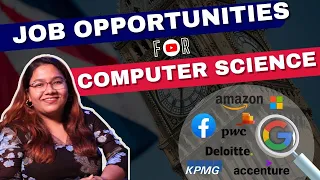 Job Opportunities For Computer Science In the UK | Study in UK