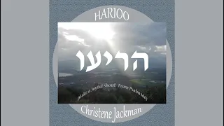 Messianic worship song, Lyric Video, Harioo Make a Joyful Shout, Christene Jackman, praise & worship
