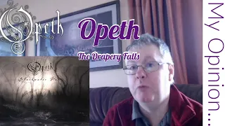 Opeth - The Drapery Falls  (Awesome Song) (Listen/First Impression Review)