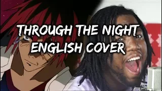 OUTLAW STAR OP (English Cover by Tre Watson) Through The Night (1000 SUBSCRIBER THANK VID)