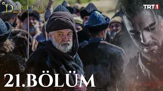 Diriliş Ertuğrul 21. Bölüm