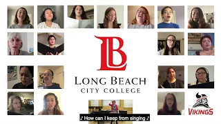 LBCC Virtual Choir - How can I Keep From Singing?