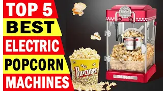 Top 5 Best Popcorn Machines In 2024 | Best Electric Popcorn Machines