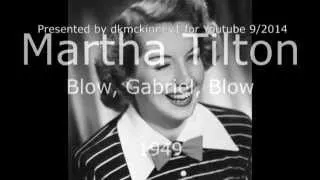Martha Tilton - Blow, Gabriel, Blow (c1949)