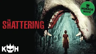 The Shattering |  FREE Full Horror Movie