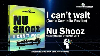 Nu Shooz - I can't wait (Dario Caminita Revibe) 4'41"