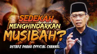 SEDEKAH DAPAT MENGHINDARKAN DARI MUSIBAH