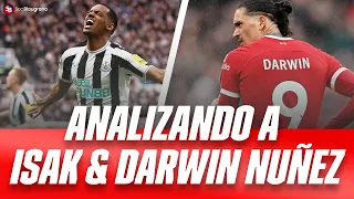 👀🔍EL 1X1 DE DARWIN NUÑEZ E ISAK | LOS POSIBLES RELEVOS DE LEWANDOWWSKI