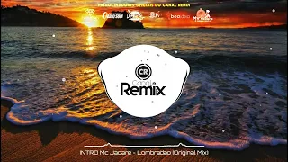 INTRO Mc Jacare - Lombradao (DJ NM)