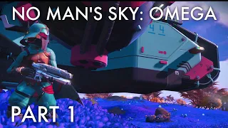 No Man's Sky: Omega Part 1