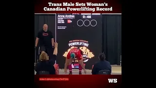 Trans male sets woman's Canadian powerlifting record #westernstandard