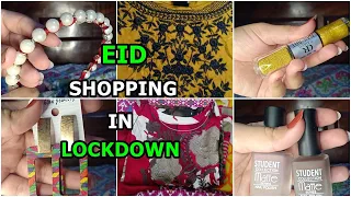 EID SHOPPING in LOCKDOWN | Chand Raat Mubarak |