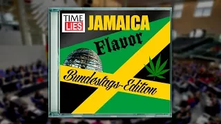 TIME LIES präsentiert: Jamaica Flavor Bundestags-Edition