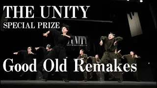 "Good Old Remakes" THE UNITY_[特別賞]_8名以上の大人数チーム限定ストリートダンスコンテスト