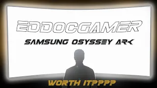 Samsung Odyssey Ark Monitor!  Unbox. Review. Return.