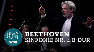 Ludwig van Beethoven - Symphony No. 4 op. 60 | Jukka-Pekka Saraste | WDR Sinfonieorchester