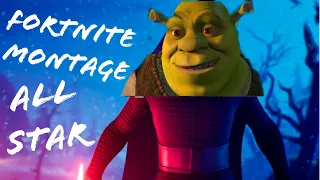 Fortnite Montage - All Star (SmashMouth) (Shrek)