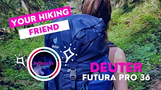 Need Friend While Hiking? | Deuter Futura Pro 36 Backpack is Your Mate in 2023