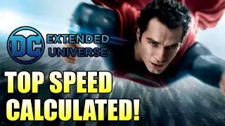 How Fast is the DCEU Superman?