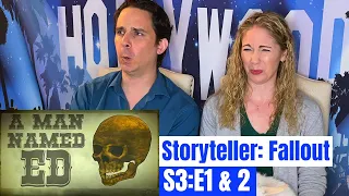 The Storyteller Fallout S3 E1 & E2 Reaction | A Man Named Ed | Vault Dwellers