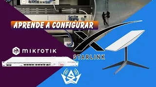 LA MEJOR CONFIGURACION DE STARLINK CON MIKROTIK
