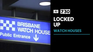 Young people take legal action against Queensland government after being held in watch houses | 7.30