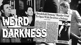 “THE DEVIL MADE HIM DO IT” and More Terrifying And Creepy True Stories! #WeirdDarkness