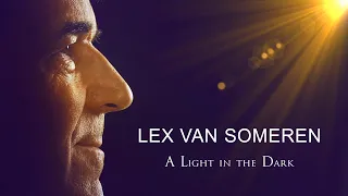 A LIGHT IN THE DARK --- LEX VAN SOMEREN Live in Concert - A sacred blessing for this moment in time