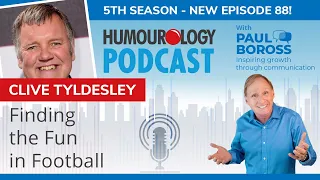 Clive Tyldesley on the Humourology Podcast