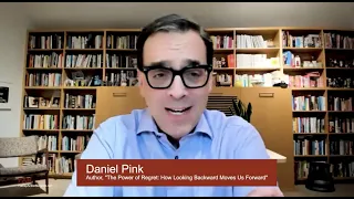 Daniel Pink: The Power of Regret: How Looking Backward Moves Us Forward