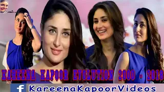 Kareena Kapoor Evolution (2000 - 2018)