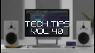 Tech Tips Vol 40 with Owsey - Creating an Ambient Soundscape