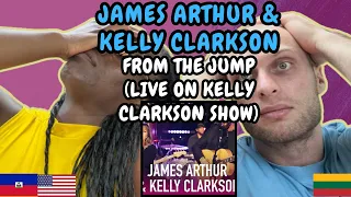 REACTION TO James Arthur & Kelly Clarkson - From The Jump (Live on Kelly Clarkson Show)