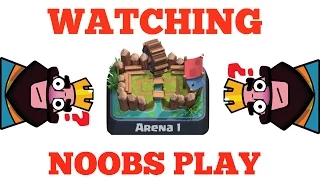 Clash Royale | Watching Noobs Play!!