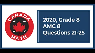 2020, Grade 8, AMC 8 | Questions 21-25