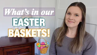 WHAT WE GOT OUR KIDS FOR EASTER! | SIMPLE BASKET GIFT IDEAS 2024