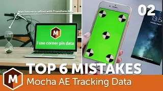 Top 6 Mocha Problems in Adobe After Effects [Track Data Mistakes]