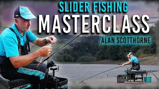 Slider Fishing Masterclass | Alan Scotthorne | Match Fishing