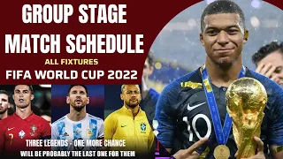 FIFA World Cup Qatar 2022 Full Fixture - Match Schedule | Group Stages | Round of 16 | Finals