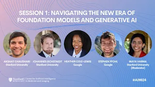 #AIMI24 | Session 1: Navigating the New Era of Foundation Models and Generative AI