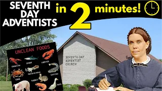 Seventh-day Adventists Explained in 2 Minutes