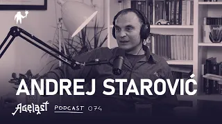 Podcast 074: Andrej Starović, arheolog