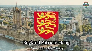 I Vow to Thee My Country | England Patriotic Song